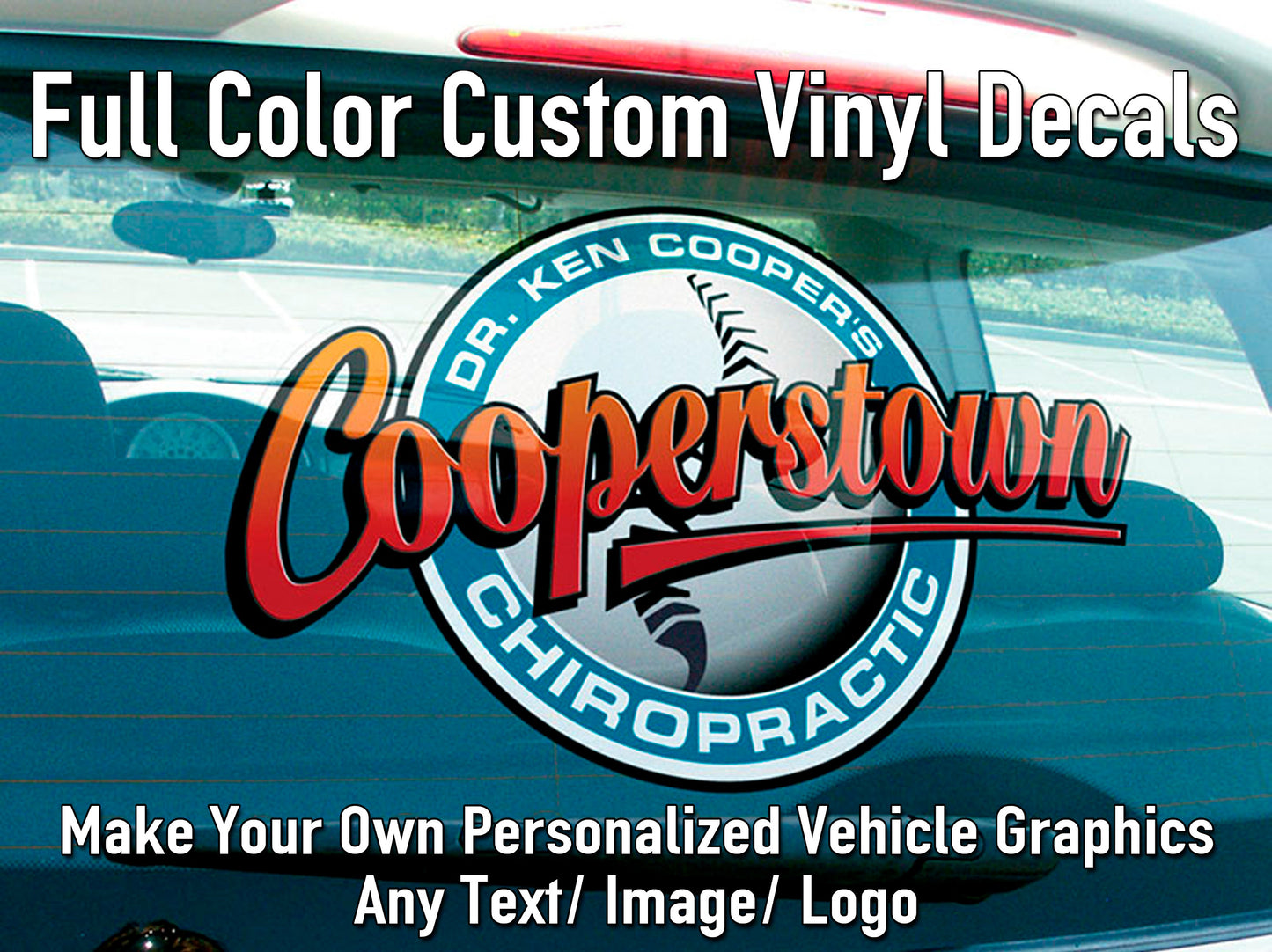 Full Color Custom Vinyl Decals Vehicle, Window, Door Graphics. Make Your Own Personalized Decal. Any Text, Image or Logo. Cars Home Business